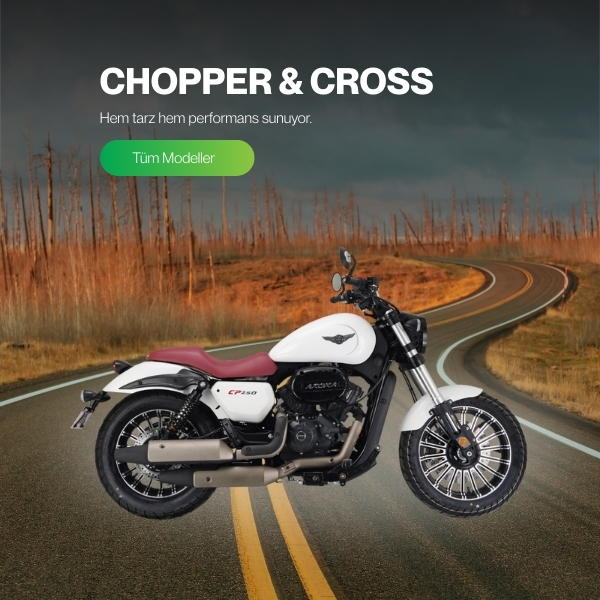 Arora Chopper & Cross Modelleri